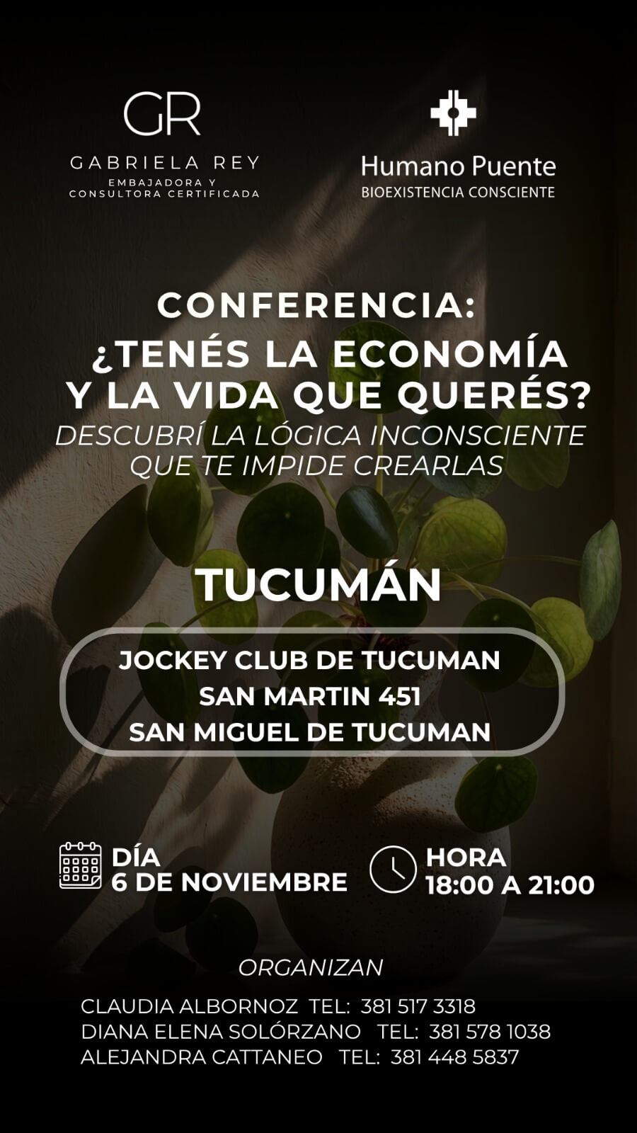 Conferencia: ¿Tenés la economía y la vida que querés? Tucumán